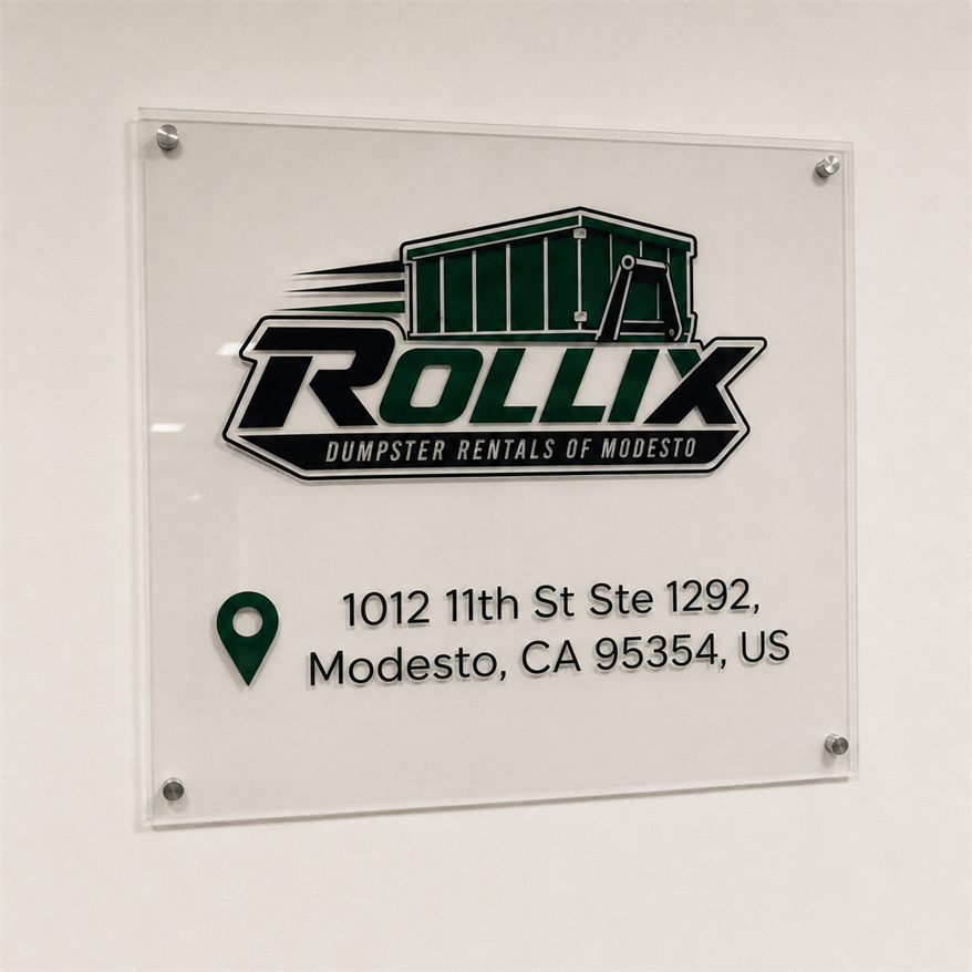 Rollix Dumpster Rentals of Modesto office sign
